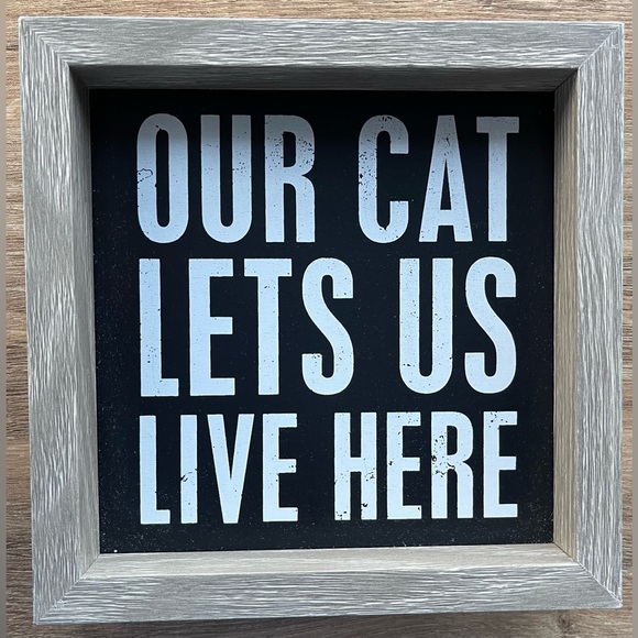 NWT Cat Lady Box Sign OUR CAT LETS US LIVE HERE Rustic Farmhouse Decor 6” x 6” - Picture 1 of 3